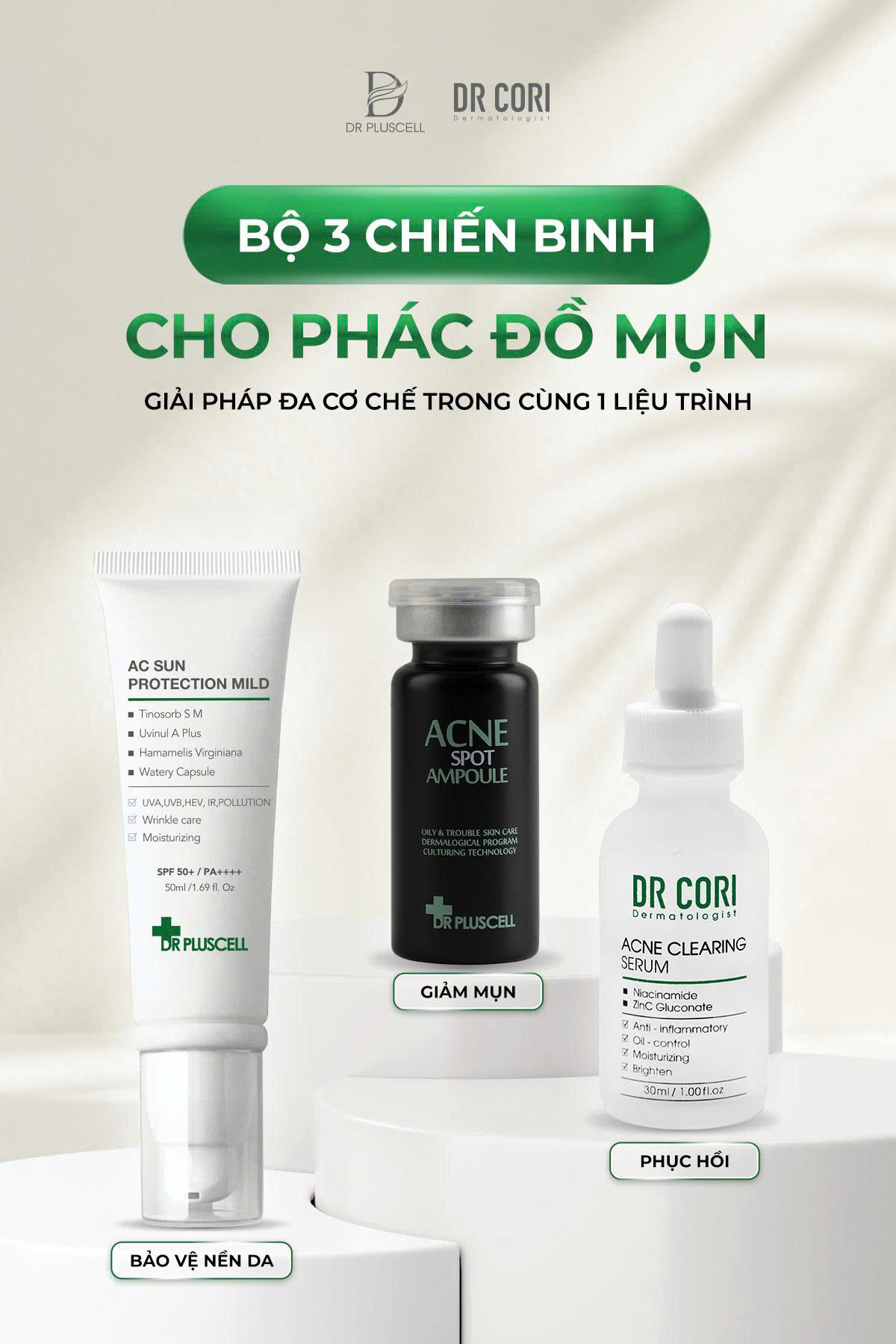 Giảm mụn – phục hồi – bảo vệ nền da
